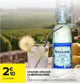 Carrefour LA MORTUACIENNE Limonade artisanale offre