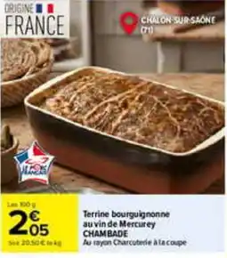 Carrefour CHAMBDAE Terrine bourguignonne au vin de Mercurey offre