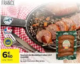 Carrefour CLAVIERE Saucisses de Montbéliard cuites L.G.P. offre