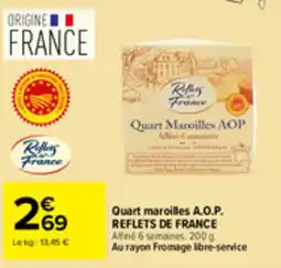 Carrefour Market REFLETS DE FRANCE Quart maroilles A.O.P. offre