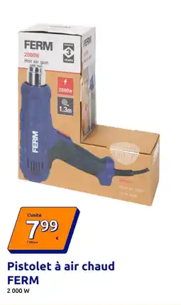 Action FERM Pistolet à air chaud offre