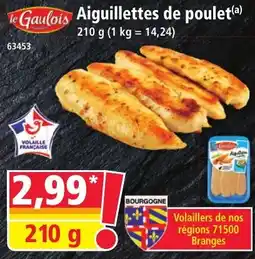 Norma le Gaulois Aiguillettes de poulet offre