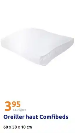 Action Comfibeds Oreiller haut offre