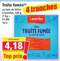 Norma Landvika Truite fumée offre