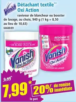 Norma Vanish Détachant textile Oxi Action offre