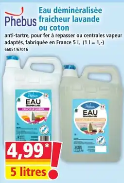 Norma Phebus Eau déminéralisée fraîcheur lavande ou coton offre