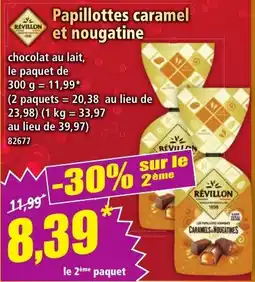Norma Révillon Papillottes caramel et nougatine offre