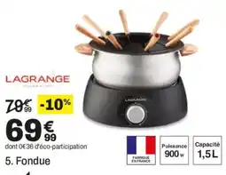 BUT LAGRANGE Fondue offre