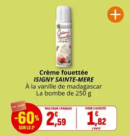 Coccinelle Supermarché ISIGNY SAINT-MERE Crème fouettée offre