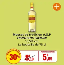 Coccinelle Supermarché FRONTIGNAN PREMIER Muscat de tradition A.O.P offre