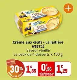 Coccinelle Supermarché La laitière Crème aux œufs offre