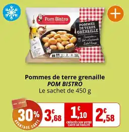 Coccinelle Supermarché POM BISTRO Pommes de terre grenaille offre