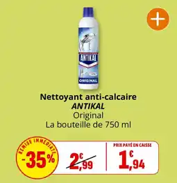 Coccinelle Supermarché ANTIKAL Nettoyant anti-calcaire offre