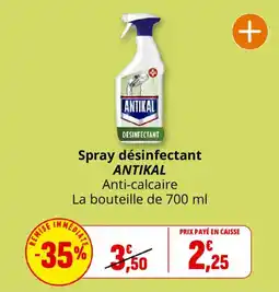 Coccinelle Supermarché ANTIKAL Spray désinfectant Anti-calcaire offre