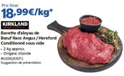 Costco KIRKLAND Signature Bavette d'aloyau de Bœuf Race Angus / Hereford offre
