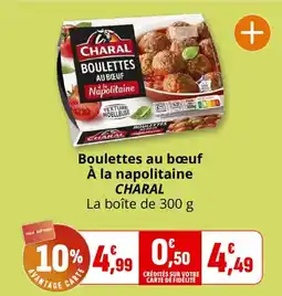 Coccinelle Supermarché CHARAL Boulettes au bœuf offre