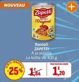 Coccinelle Supermarché Zapetti Ravioli l'Original offre