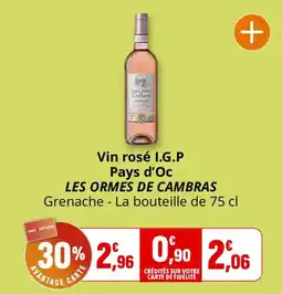 Coccinelle Supermarché LES ORMES DE CAMBRAS Vin rosé I.G.P offre
