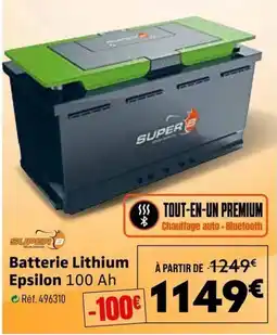 Narbonne accessoires SUPER B Batterie Lithium Epsilon 100 Ah offre