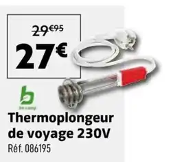 Narbonne accessoires be-camp Thermoplongeur offre