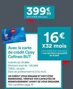 BUT Cpay Cafineo BUT offre