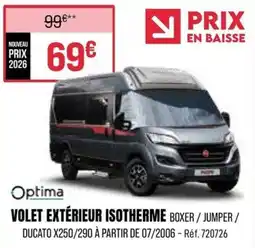 Narbonne accessoires Optima VOLET EXTÉRIEUR ISOTHERME offre