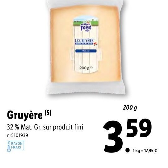 Promo Gruyère chez Lidl