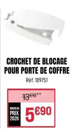 Narbonne accessoires CROCHET DE BLOCAGE POUR PORTE DE COFFRE offre