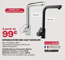 Gedimat Kramer mitigeur évier bec haut goodlife chromé offre