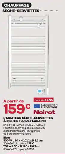 Gedimat Noirot radiateur sèche-serviettes à inertie fluide flobain ii blanc 500 w offre
