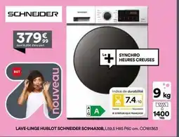 BUT Schneider - lave-linge hublot sc914a30b, l59s h85 p60 cm. colib13633 offre