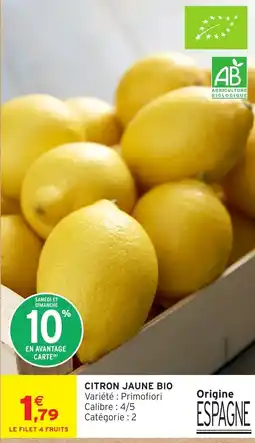 Intermarché Hyper CITRON JAUNE BIO offre