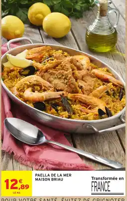 Intermarché Hyper MAISON BRIAU PAELLA DE LA MER offre