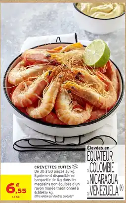 Intermarché Hyper CREVETTES CUITES offre