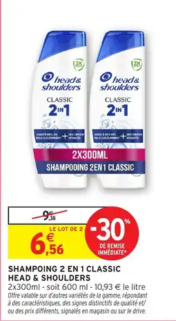 Intermarché Hyper head & shoulders SHAMPOOING 2EN1 CLASSIC offre