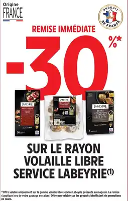 Intermarché Hyper Labeyrie volaille libre offre