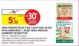 Intermarché Hyper GARNIER SOIN PERFECTEUR 5 EN 1 ANTI-ÂGE ACIDE HYALURONIQUE + ALOÉ VÉRA MEDIUM offre