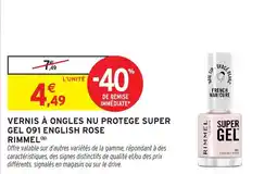 Intermarché Hyper RIMMEL VERNIS À ONGLES NU PROTEGE SUPER GEL offre