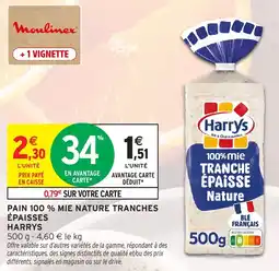 Intermarché Hyper Harrys Pain 100 % Mie Nature Tranches Épaisses offre