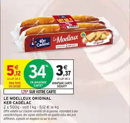 Intermarché Hyper Ker Cadélac Le Moelleux Original offre
