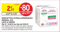 Intermarché Hyper LOVE & GREEN Serviettes hypoallergéniques offre