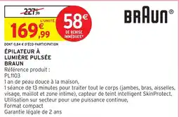 Intermarché Hyper BRAUN ÉPILATEUR À LUMIÈRE PULSÉE offre