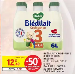 Intermarché Hyper Blédina Blédilait Croissance offre