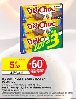 Intermarché Hyper DéliChoc Biscuit tablette chocolat lait offre