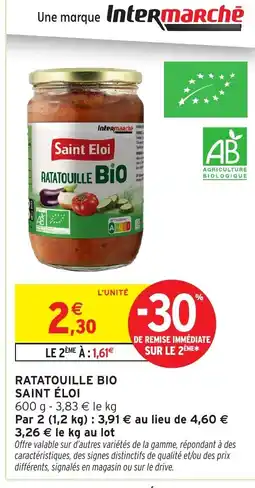 Intermarché Hyper Saint Eloi Ratatouille Bio offre