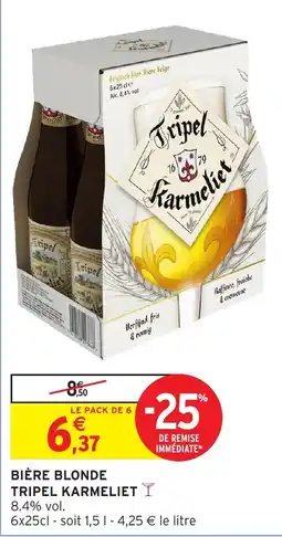 Intermarché Hyper Tripel Karmeliet offre