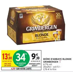 Intermarché Hyper GRIMBERGEN BIÈRE D'ABBAYE BLONDE offre