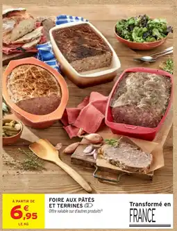 Intermarché Hyper FOIRE AUX PÂTÉS ET TERRINES offre
