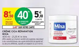 Intermarché Hyper Mixa Crème Cica Réparation offre