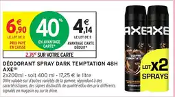 Intermarché Hyper AXE Déodorant Spray Dark Temptation 48H offre